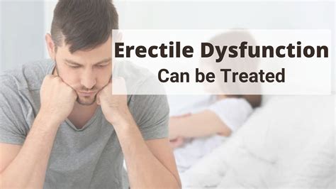 erectile dysfunction during sex.